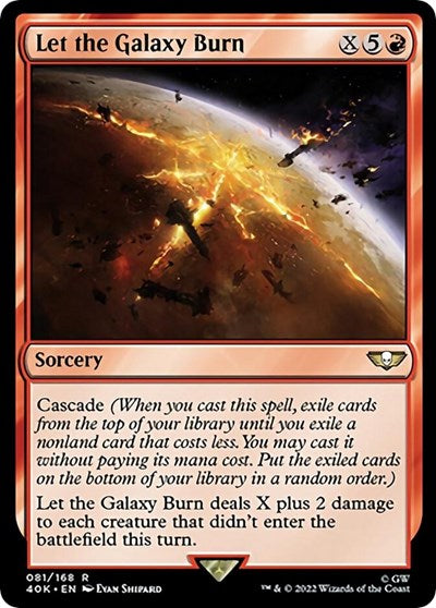 Let the Galaxy Burn (Surge Foil) (Universes Beyond: Warhammer 40K) Near Mint