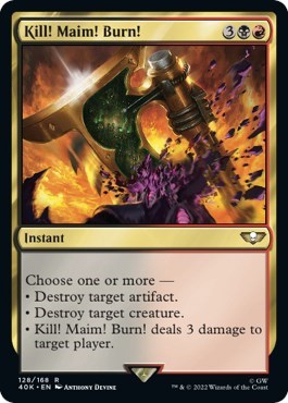Kill! Maim! Burn! (Surge Foil) (Universes Beyond: Warhammer 40K) Near Mint