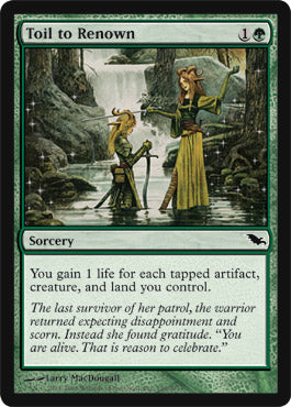 Toil to Renown (Shadowmoor) Near Mint Foil