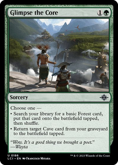 Glimpse the Core (The Lost Caverns of Ixalan) Near Mint