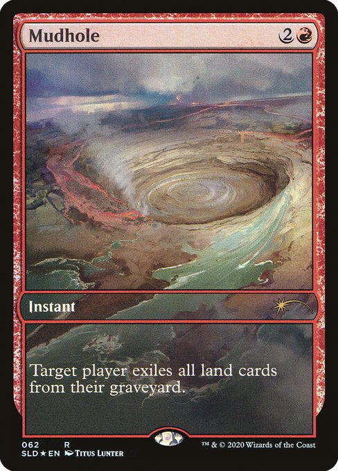 Mudhole (Secret Lair) Near Mint
