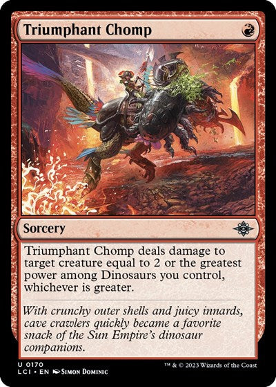 Triumphant Chomp (The Lost Caverns of Ixalan) Near Mint