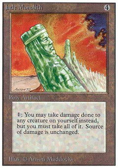 Jade Monolith (Unlimited) Light Play
