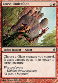 Crush Underfoot (Lorwyn) Near Mint