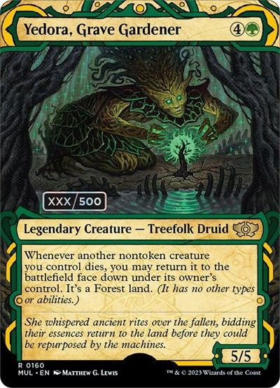 Yedora, Grave Gardener (Serialized) (March of the Machine: Multiverse Legends) Near Mint