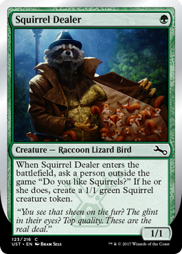 Squirrel Dealer (Unstable) Near Mint