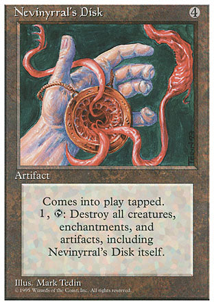Nevinyrral's Disk (4th Edition) Light Play
