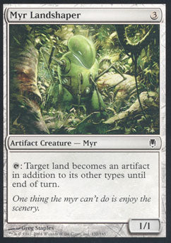 Myr Landshaper (Darksteel) Light Play
