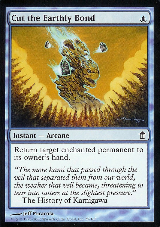 Cut the Earthly Bond (Saviors of Kamigawa) Near Mint Foil