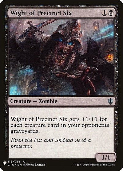 Wight of Precinct Six (Mystery Booster) Near Mint