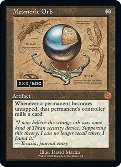 Mesmeric Orb (Schematic) (Serial Numbered) (The Brothers' War: Retro Frame Artifacts) Near Mint