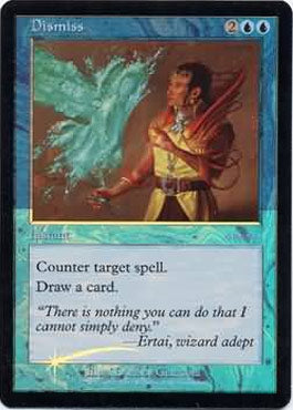 Dismiss (Arena) (Promotional Cards) Near Mint