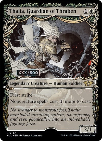 Thalia, Guardian of Thraben (Serialized) (March of the Machine: Multiverse Legends) Near Mint