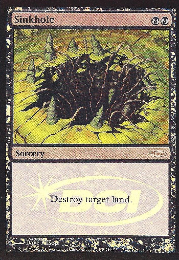 Sinkhole (Judge Promo) (Promotional Cards) Near Mint Foil