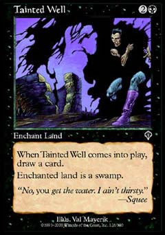 Tainted Well (Invasion) Light Play
