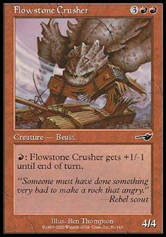Flowstone Crusher (Nemesis) Near Mint