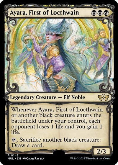 Ayara, First of Locthwain (Halo Foil) (March of the Machine: Multiverse Legends) Near Mint