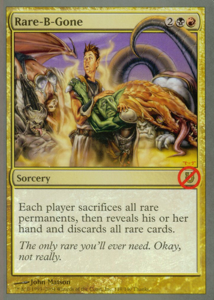 Rare-B-Gone (Unhinged) Near Mint