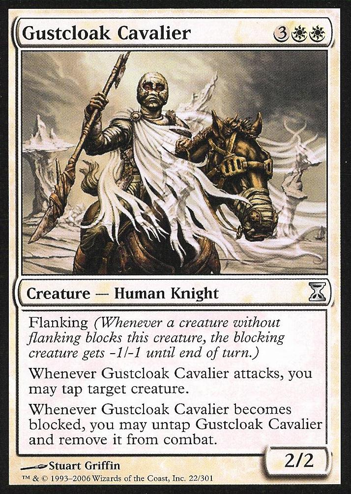 Gustcloak Cavalier (Time Spiral) Light Play