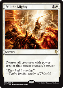 Fell the Mighty (Commander 2017) Near Mint