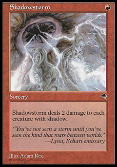 Shadowstorm (Tempest) Light Play