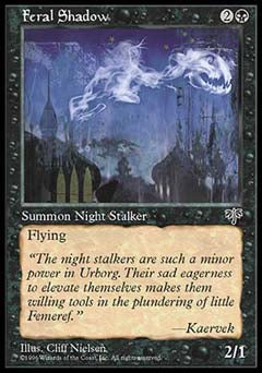 Feral Shadow (Mirage) Near Mint