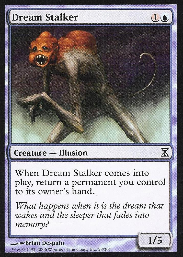 Dream Stalker (Time Spiral) Light Play