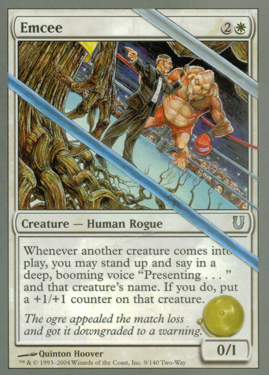 Emcee (Unhinged) Light Play