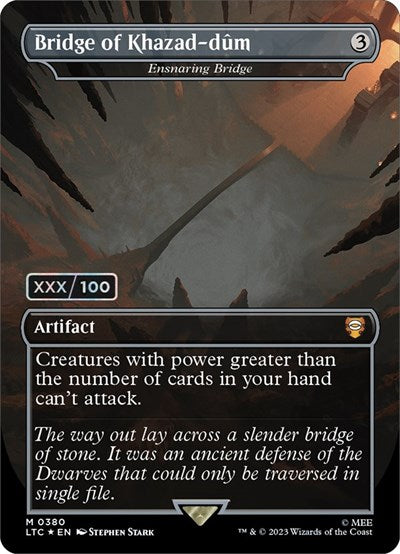 Bridge of Khazad-dum - Ensnaring Bridge (Serial Numbered) (Commander: The Lord of the Rings: Tales of Middle-earth) Near Mint