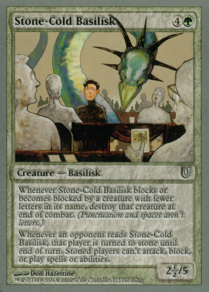 Stone-Cold Basilisk (Unhinged) Near Mint
