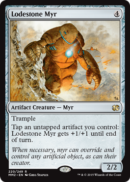 Lodestone Myr (Modern Masters 2015) Near Mint