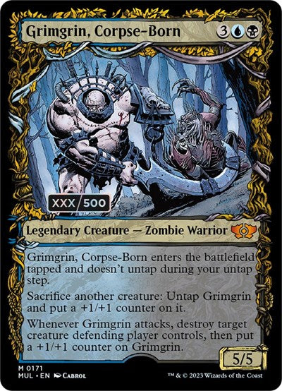 Grimgrin, Corpse-Born (Serialized) (March of the Machine: Multiverse Legends) Near Mint