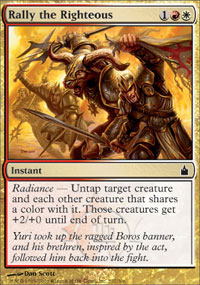 Rally the Righteous (Ravnica) Good