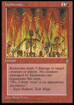 Incinerate (Ice Age) Light Play