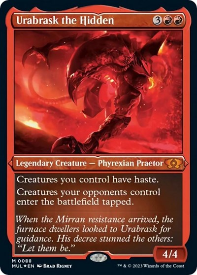Urabrask the Hidden (Foil Etched) (March of the Machine: Multiverse Legends) Near Mint