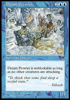 Dream Prowler (Stronghold) Light Play