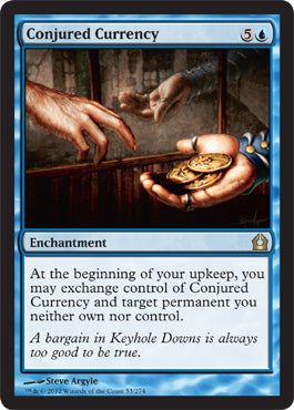 Conjured Currency (Return to Ravnica) Light Play