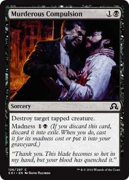 Murderous Compulsion (Shadows Over Innistrad) Near Mint