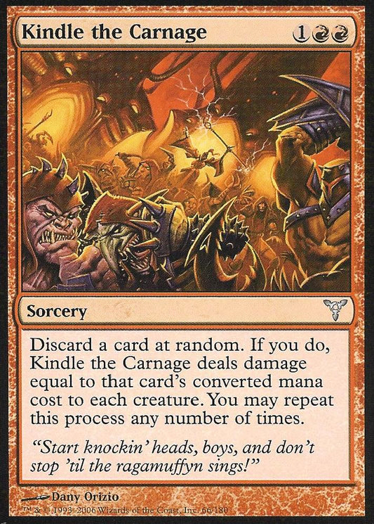 Kindle the Carnage (Dissension) Near Mint