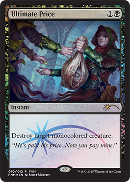 Ultimate Price (FNM) (Promotional Cards) Near Mint Foil