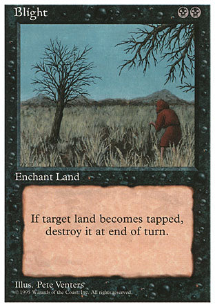 Blight (4th Edition) Good
