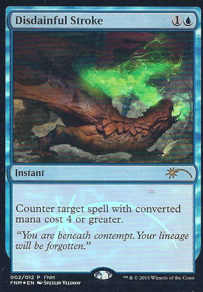 Disdainful Stroke (FNM) (Promotional Cards) Near Mint Foil