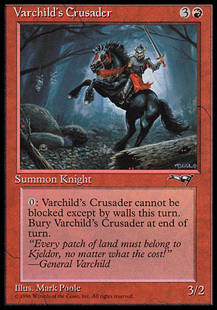 Varchild's Crusader (2) (Alliances) Light Play