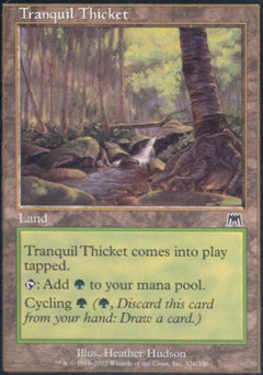 Tranquil Thicket (Onslaught) Near Mint Foil