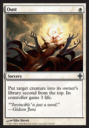 Oust (Rise of the Eldrazi) Good