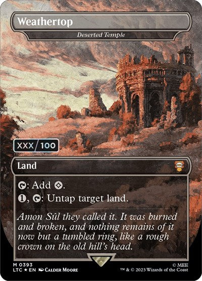 Weathertop - Deserted Temple (Serial Numbered) (Commander: The Lord of the Rings: Tales of Middle-earth) Near Mint