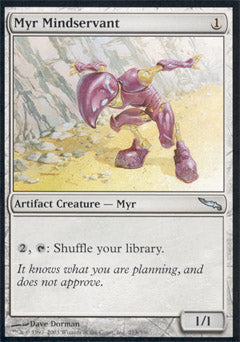 Myr Mindservant (Mirrodin) Near Mint Foil