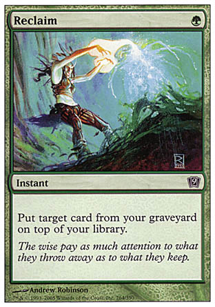 Reclaim (9th Edition) Near Mint Foil
