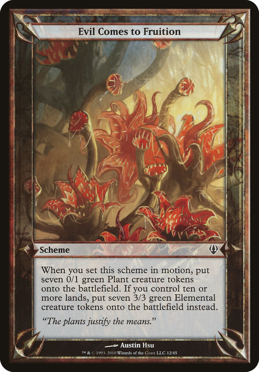 Evil Comes to Fruition (Scheme) (Archenemy) Near Mint