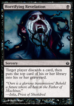 Horrifying Revelation (Mirrodin Besieged) Near Mint Foil